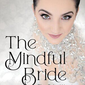 The Mindful Bride - Wedding Planning/ Advice Book 5 x 8 Paperback 100 Pages